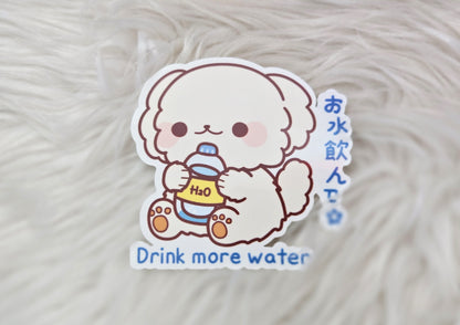水を飲ん drink more water 💧- SEMI GLOSSY WHITE